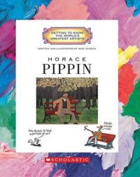 Horace Pippin: Book by Mike Venezia