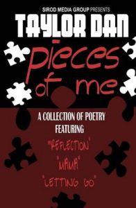 Pieces of Me: Book by Taylor Dan