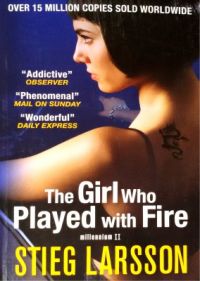 The Girl Who Played With Fire (Paperback): Book by Stieg Larsson The Girl Who Played With Fire (Paperback): Book by Stieg Larsson