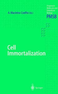 Cell Immortalization: v. 24: Cell Immortalization