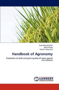 Handbook of Agronomy: Book by Saad Aboukhadrah Handbook of Agronomy: Book by Saad Aboukhadrah
