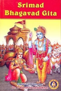 Srimad Bhagavad Gita (Sanskrit Text - English Text With English Meaning): Book by P. Ramachandrasekhar Srimad Bhagavad Gita (Sanskrit Text - English Text With English Meaning): Book by P. Ramachandrasekhar