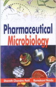 Pharmaceutical Microbiology, 2010 (English): Book by R. Naidu S. C. Patil