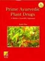 Prime Ayurvedic Plant Drugs: Book by Sukh Dev Prime Ayurvedic Plant Drugs: Book by Sukh Dev