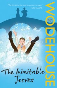 The Inimitable Jeeves (English) (Paperback): Book by P. G. Wodehouse The Inimitable Jeeves (English) (Paperback): Book by P. G. Wodehouse