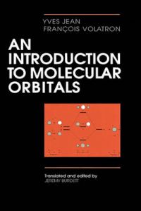 An Introduction to Molecular Orbitals: Book by Yves Jean