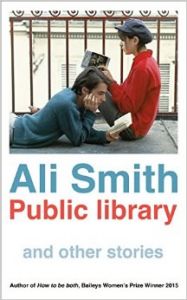 Public Library and Other Stories: Book by Ali Smith