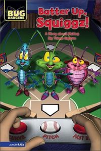 Batter Up, Squiggz!: A Story About Making Big Things Happen: Book by Wacky World Studios, LLC