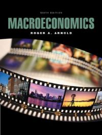 Macroeconomics: College Edition: Book by Roger A. Arnold