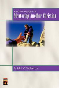 Mentoring Another Christian: Book by Ralph Webster Neighbour