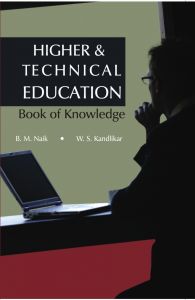 Higher And Technical Education: Book of Knowledge: Book by Naik, B M