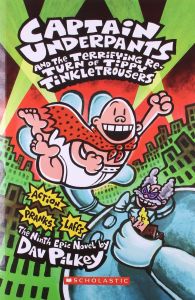Captain Underpants and the Terrifying Re - Turn of Tippy Tinkletrousers: Book by Dave Pilkey