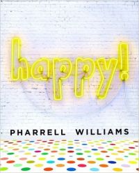 Happy! (Hardcover): Book by Pharrell Williams