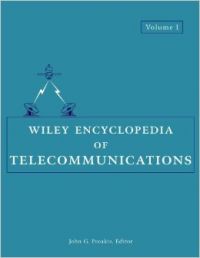 Wiley Encyclopedia of Telecommunications and Signal Processing  Volume 1 (Hardcover): Book by PROAKIS