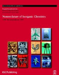 Nomenclature of Inorganic Chemistry: IUPAC Recommendations 2005