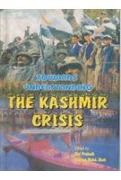 Towards Understanding The Kashmir Crisis: A New Anthology: Book by Shri Prakash, G.M. Shah
