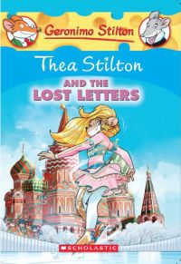 Thea Stilton #21: Thea Stilton and the Lost Letters (English)(Paperback): Book by Thea Stilton