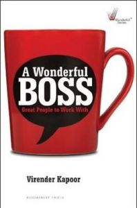 A Wonderful Boss : Great People to Work With (English) A Wonderful Boss : Great People to Work With (English)