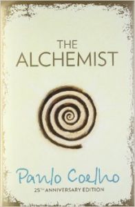 The Alchemist: A Fable About Following Your Dream: Book by Paulo Coelho