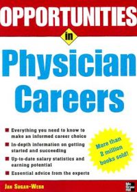 Opportunities in Physician Careers: Book by Jan Sugar-Webb