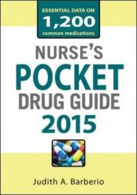Nurses Pocket Drug Guide: 2015: Book by Judith A. Barberio