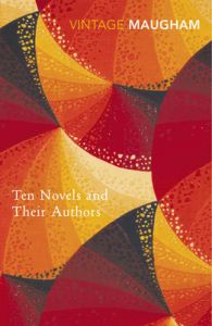 Ten Novels And Their Authors : Book by W. Somerset Maugham
