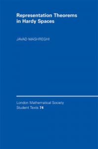 Representation Theorems in Hardy Spaces: Book by Javad Mashreghi