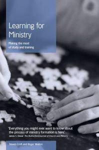Learning for Ministry: Making the Most of Study and Training: Book by Steven J. L. Croft Learning for Ministry: Making the Most of Study and Training: Book by Steven J. L. Croft