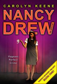 Pageant Perfect Crime: Book by Carolyn Keene Pageant Perfect Crime: Book by Carolyn Keene