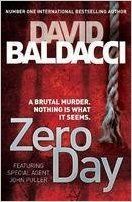 Zero Day (English) (Paperback): Book by David Baldacci Zero Day (English) (Paperback): Book by David Baldacci
