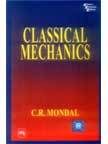 CLASSICAL MECHANICS (English) 1st Edition (Paperback): Book by Mondal