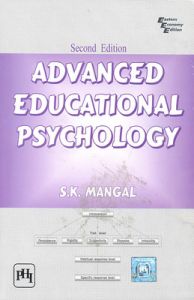 Advanced Educational Psychology (English) 2nd Edition (Paperback): Book by S. K. Mangal Advanced Educational Psychology (English) 2nd Edition (Paperback): Book by S. K. Mangal