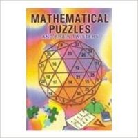 Mathematical Puzzles And Brain Twisters English(PB): Book by B K Chaturvedi Mathematical Puzzles And Brain Twisters English(PB): Book by B K Chaturvedi