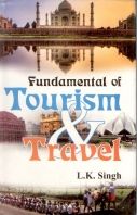 Fundamental of Tourism And Travel: Book by L. K. Singh