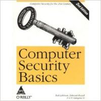 Computer Security Basics, 2E: Book by Lehtinen