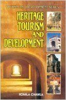 Heritage Tourism And Development (English) 01 Edition: Book by Romila Chawla