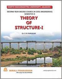 Theory Of Structure I: Book by Dr S R Parekar