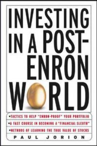 Investing in a Post-Enron World: Book by Paul Jorion Investing in a Post-Enron World: Book by Paul Jorion
