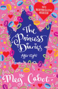 The Princess Diaries: After Eight: Book by Meg Cabot