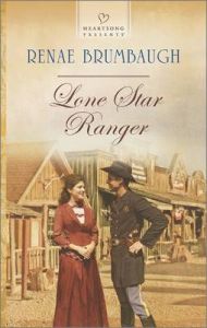 Lone Star Ranger: Book by Renae Brumbaugh