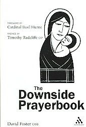The Catholic Prayerbook: Book by David Foster The Catholic Prayerbook: Book by David Foster