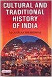 Cultural And Traditional History Of India (Paperback): Book by Manohar Bhardwaj