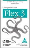 Getting Started with Flex 3: Book by Jack Herrington Getting Started with Flex 3: Book by Jack Herrington