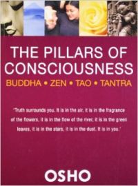 The Pillars of Consciousness (English) (Paperback): Book by Osho The Pillars of Consciousness (English) (Paperback): Book by Osho