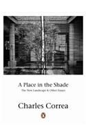A Uc Place in the Shade: Book by Charles Correa