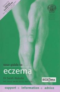 Your Guide to Eczema: Book by Sarah H. Wakelin Your Guide to Eczema: Book by Sarah H. Wakelin