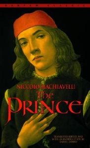 The Prince: Book by Niccol o Machiavelli The Prince: Book by Niccol o Machiavelli
