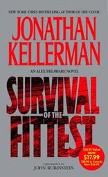 Survival of the Fittest: Book by Jonathan Kellerman