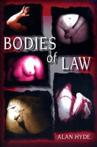 Bodies of Law: Book by Alan Hyde