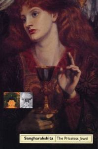 The Priceless Jewel: Book by Bikshu Sangharakshita The Priceless Jewel: Book by Bikshu Sangharakshita